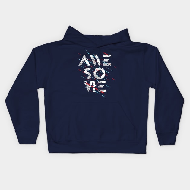 Awesome T-shirt Kids Hoodie by AttireCafe